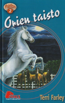 Terri Farley: Orien taisto