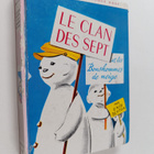Enid Blyton : Le Clan des sept et les bonshommes de neige - pikkukuva 1