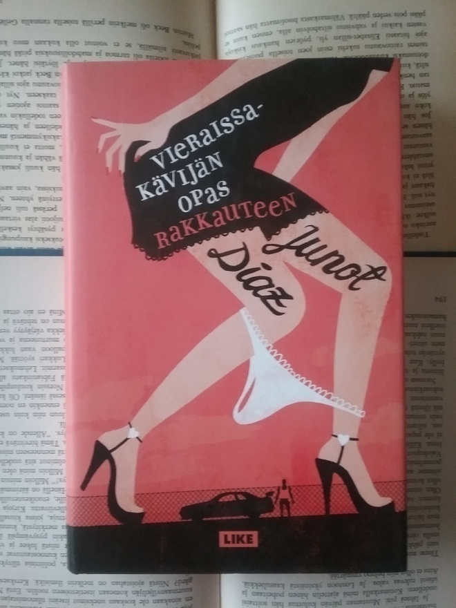 Junot Diaz - Vieraissakävijän opas rakkauteen (sid.)