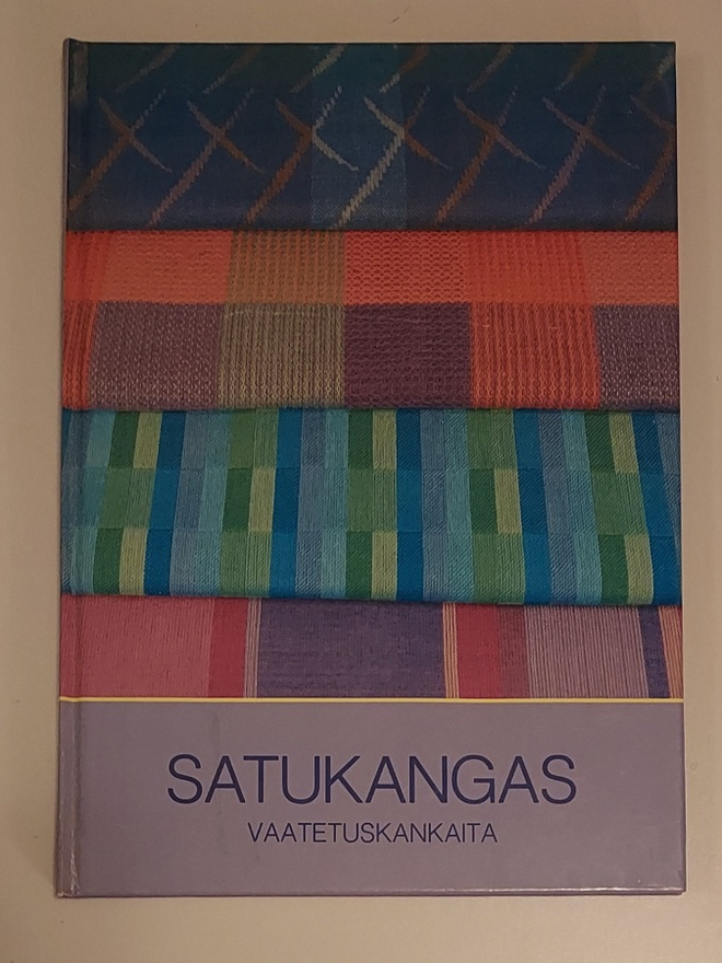 Satukangas - vaatetuskankaita (1.p. 1989) - uusi