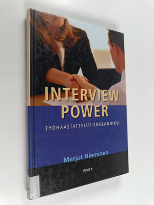 Marjut Nieminen : Interview power : työhaastattelut engla...