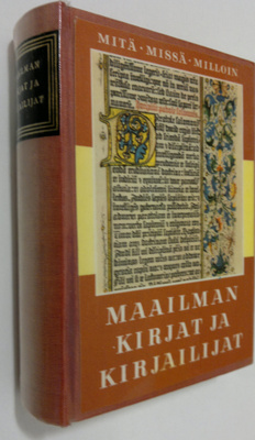Tuomas (toim.) Anhava : Maailman kirjat ja kirjailijat