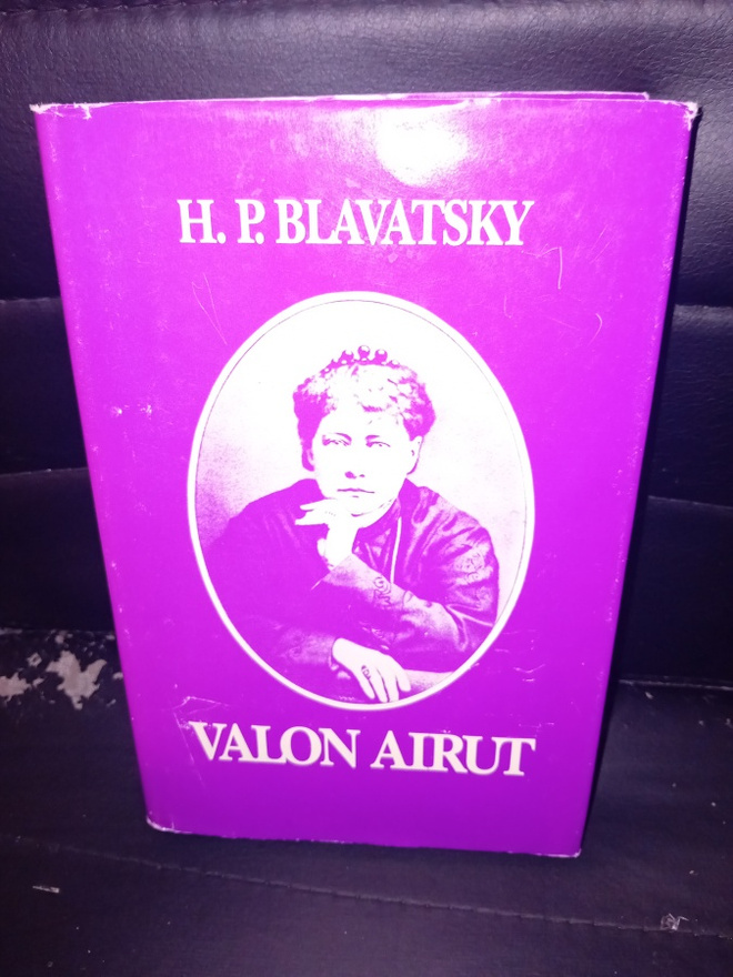 H. P. Blavatsky : Valon airut ( SIS POSTIKULU )