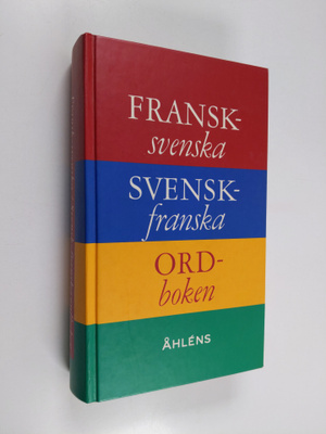 Fransk-svenska Svensk-franska ordboken