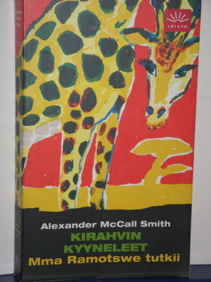 Alexander McCall Smith: KIRAHVIN KYYNELEET