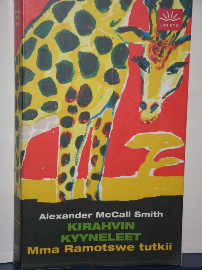 Alexander McCall Smith: KIRAHVIN KYYNELEET