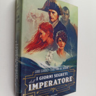 Guido Sgardoli : I giorni segreti dell'Imperatore - pikkukuva 1