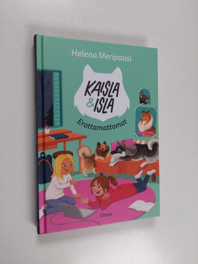 Helena Meripaasi : Kaisla ja Isla : Erottamattomat