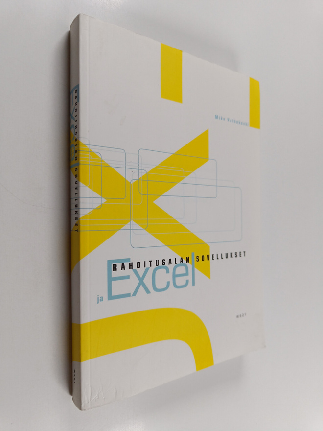 Mika Vaihekoski : Rahoitusalan sovellukset ja Excel (+CD-...