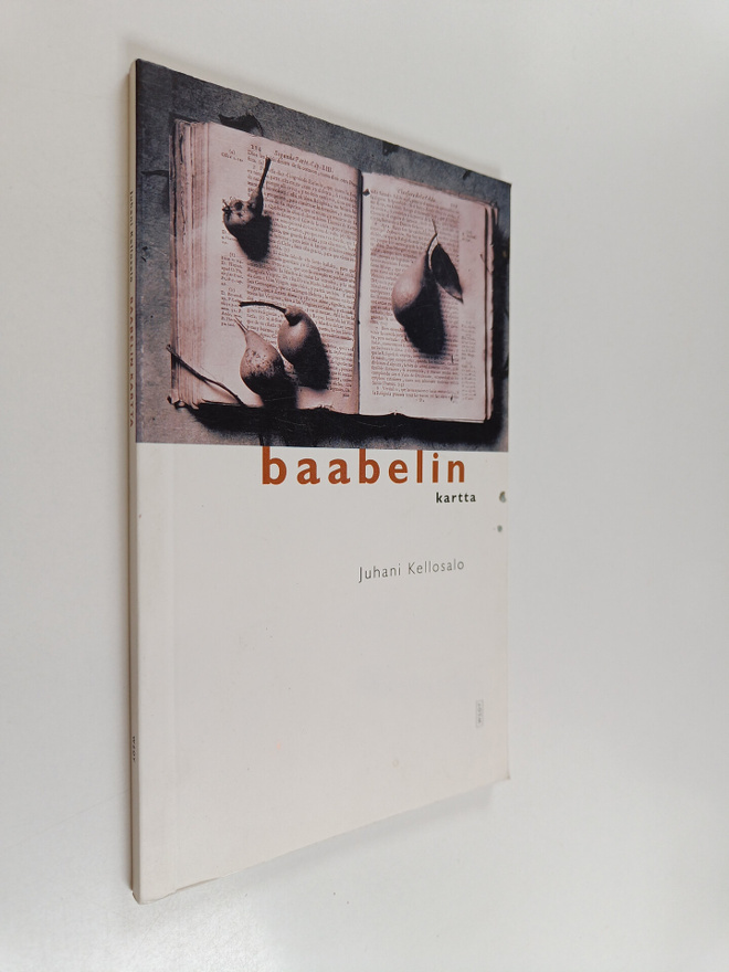 Juhani Kellosalo : Baabelin kartta : runoja