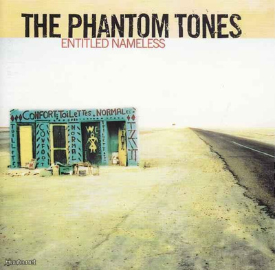 Phantom Tones: Entitled Nameless (Hiljaiset Levyt)