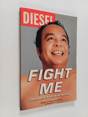 Wentworth K. Lee : Fight me : Diplomacy is a kick in the ...