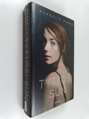 Meredith Russo : Tyttösi sun