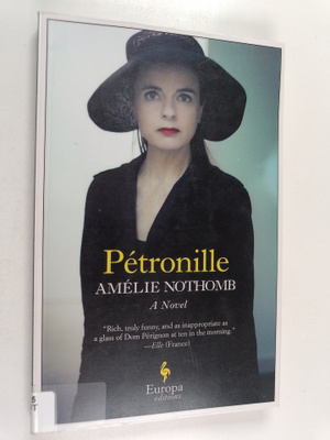 Amelie Nothomb : Petronille