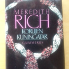 Meredith Rich Korujen kuningatar - pikkukuva 1
