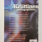 Peter McLaren ym. : Kriittinen pedagogiikka - pikkukuva 2