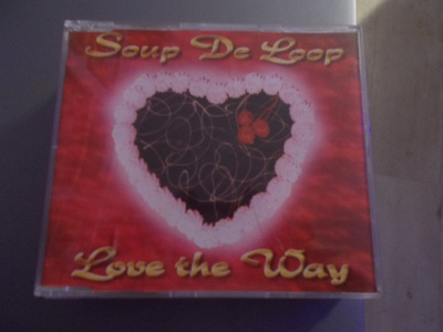 CDM SOUP THE LOOP  ** LOVE THE WAY **