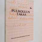 Puukoulun takaa : Keravan kansalaisopisto 40 vuotta - pikkukuva 1