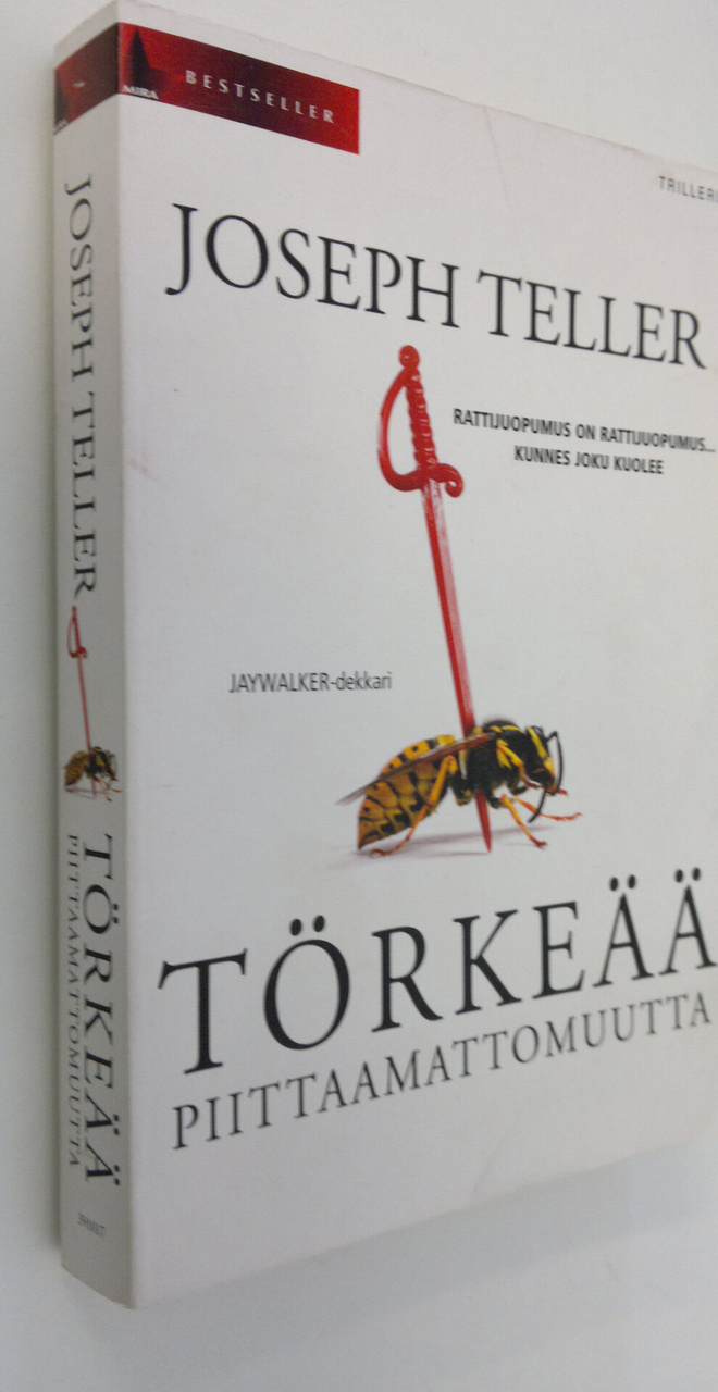 Joseph Teller : Törkeää piittaamattomuutta