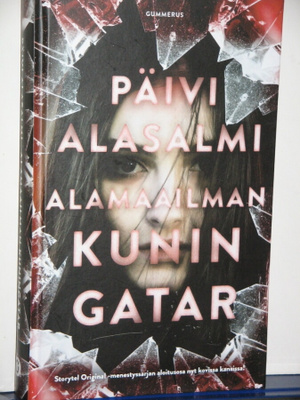 Päivi Alasalmi : ALAMAAILMAN KUNINGATAR