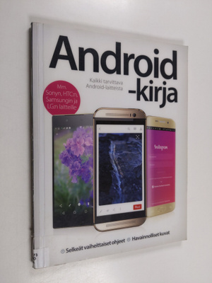 Android-kirja : älypuhelimen tai tablettitietokoneen käyt...