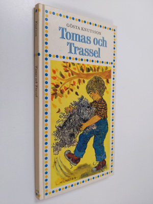 Gösta Knutsson : Tomas och Trassel