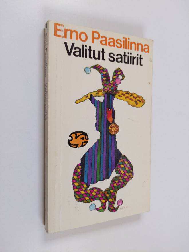 Erno Paasilinna : Valitut satiirit