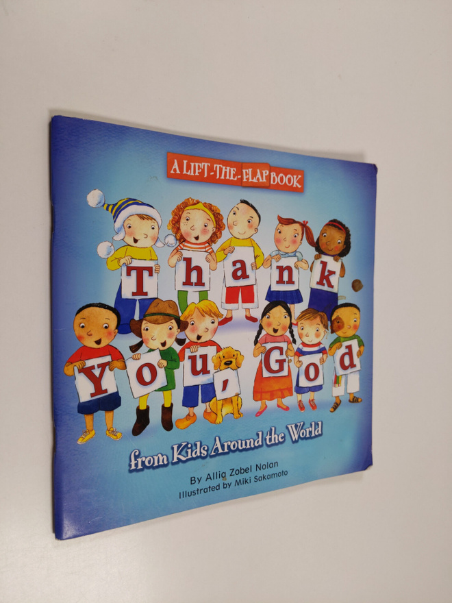 Allia Zobel Nolan : Thank You, God - From Kids Around the...