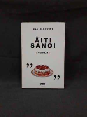 Äiti Sanoi (H. Sirowitz, runokirja)