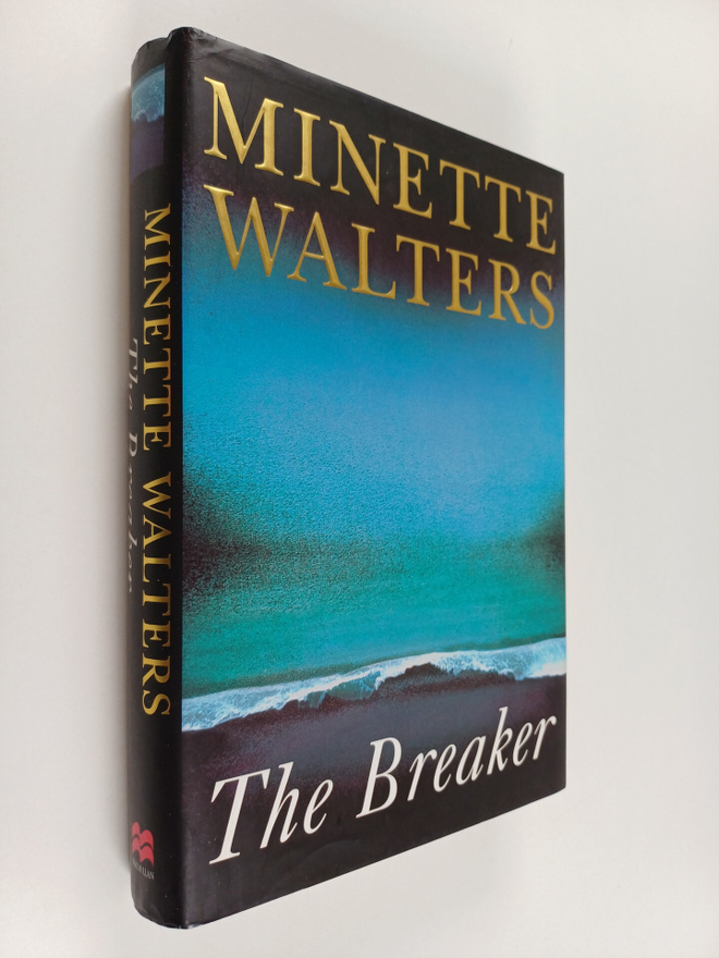 Minette Walters : The breaker