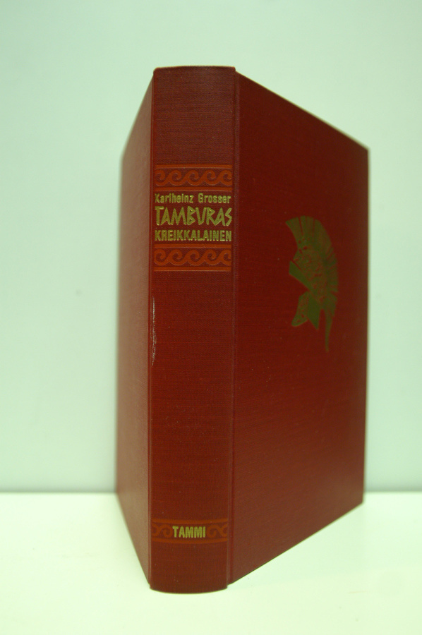 Karlheinz Grosser: Tamburas kreikkalainen (1.p)