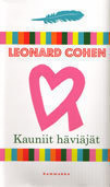 Leonard Cohen: Kauniit häviäjät (uusi kirja)