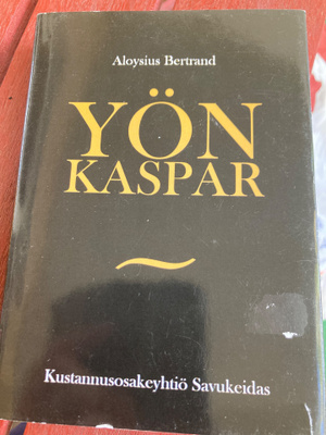 ALOYSIUS BERTRAND: YÖN KASPAR