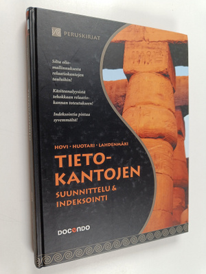 Tapio Lahdenmäki ym. : Tietokantojen suunnittelu & indeks...