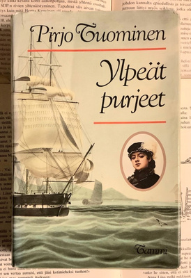 Pirjo Tuominen - Ylpeät purjeet (sid.)