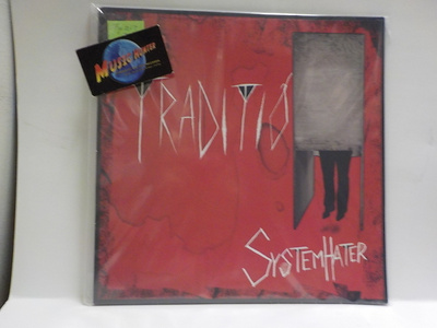 TRADITIO - SYSTEM HATER M-/EX+ LP