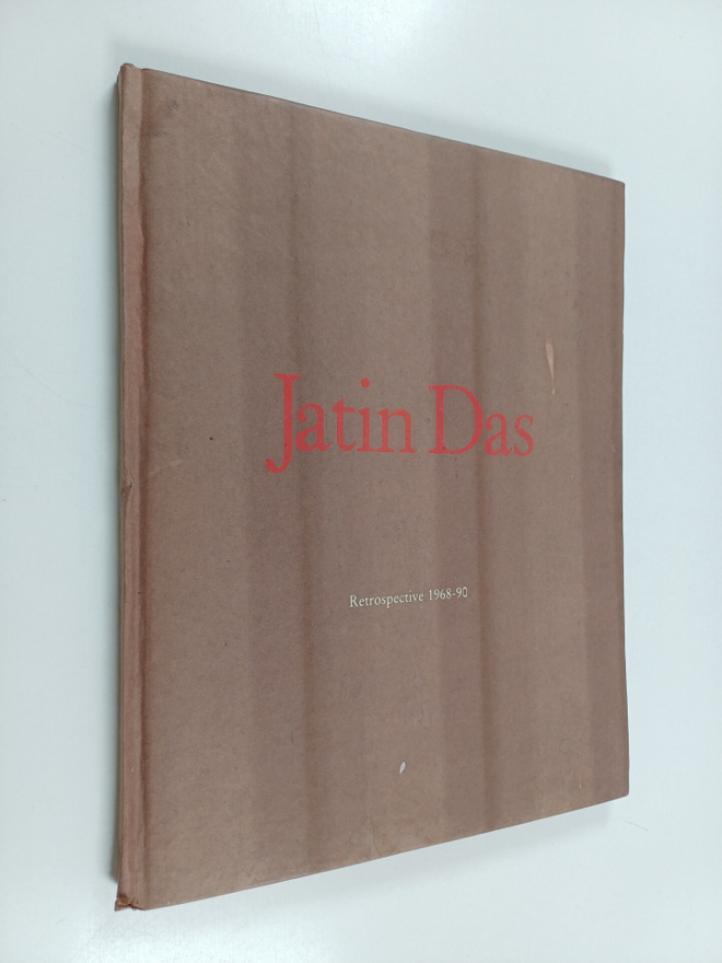 Nandita Das (Editor) : Jatin Das : Retrospective 1963-2023