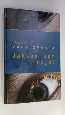 Ilkka Vartiovaara : Jaksamisen rajat
