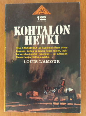 Louis L'Amour: Kohtalon hetki, Viihdekirjat 1965, siisti!