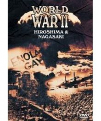 World war 2 hiroshima & nagasaki (DVD)