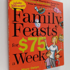 Mary Ostyn : Family Feasts for $75 a Week - A Penny-wise ... - pikkukuva 1