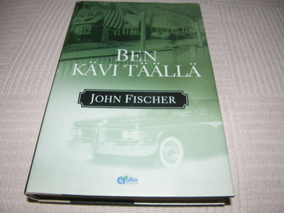 John Fischer Ben kävi täällä -sid