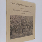 Sigge Strömberg ym. : Från Lappträskbygden 1979 - Lappträ... - pikkukuva 1