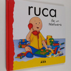 Sara Costa ym. : Ruca faz um telefonema - pikkukuva 1