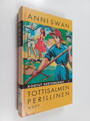 Anni Swan : Tottisalmen perillinen
