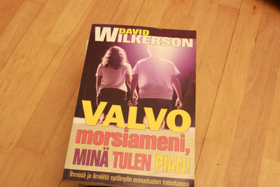 David Wilkerson Valvo morsiameni, minä tulen pian! ihmisiä j