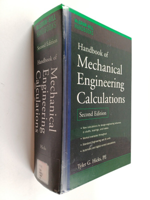 Tyler Gregory Hicks : Handbook of mechanical engineering ...