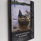 Teuvo Pakkala ym. : Kolme kotimaista klassikkoa : Valikoi... - pikkukuva 1