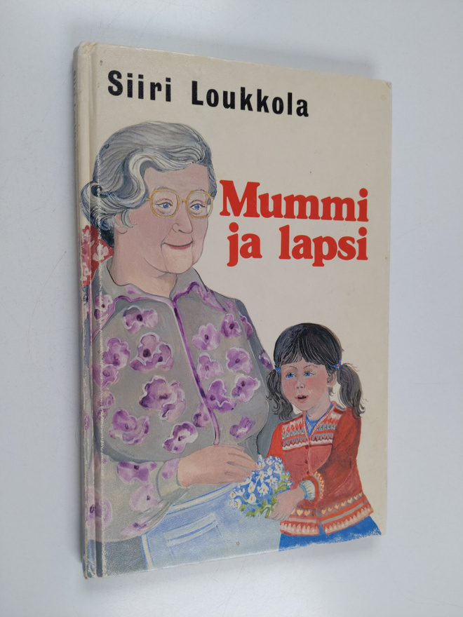 Siiri Loukkola : Mummi ja lapsi