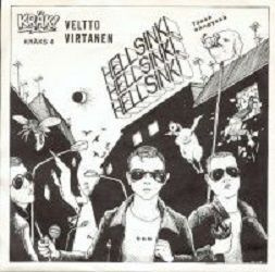 Veltto Virtanen 7" Hellsinki, Hellsinki,VAIN KANSI EI LEVYÄ!